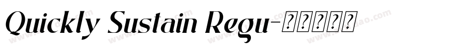 Quickly Sustain Regu字体转换